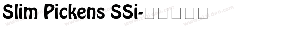Slim Pickens SSi字体转换